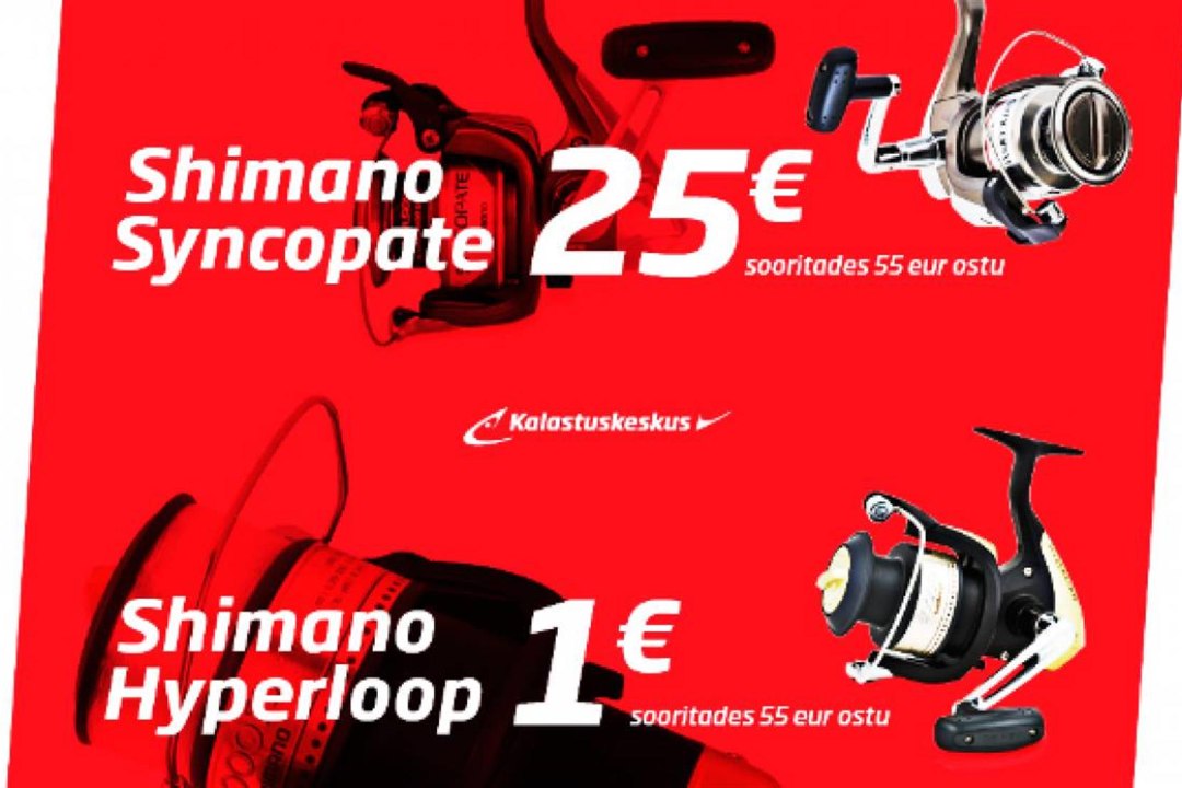 Kalastuskeskuses Shimano rullid Hyperloop vaid 1€ või Syncopate vaid 25€!